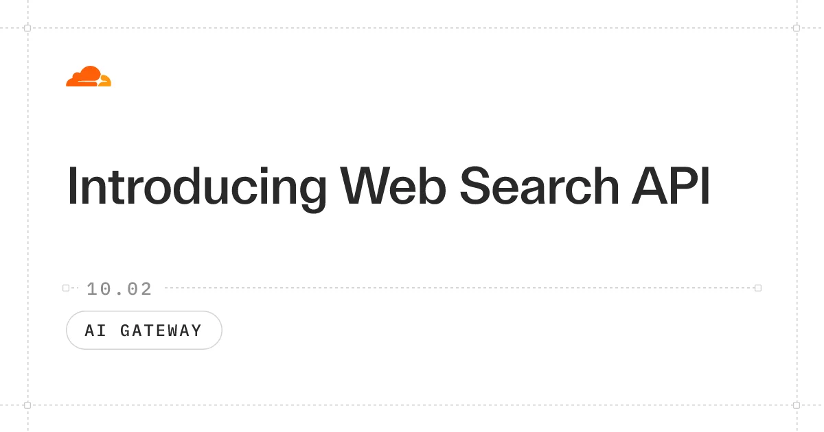 Cloudflare 변경 기록의 Web Search API 공지 대표 이미지